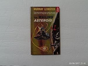 Image du vendeur pour The Wailing Asteroid mis en vente par W. R. Slater - Books