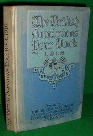 THE BRITISH DOMINIONS YEAR BOOK 1916