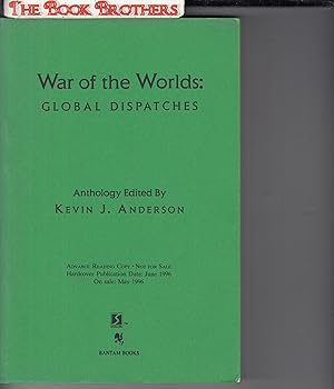 Seller image for War of the Worlds: Global Dispatches (Advance Reading Copy) for sale by THE BOOK BROTHERS