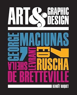 Bild des Verkufers fr Art & Graphic Design : George Maciunas, Ed Ruscha, Sheila Levrant De Bretteville zum Verkauf von GreatBookPrices