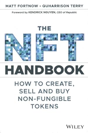 Seller image for NFT Handbook : How to Create, Sell and Buy Non-fungible Tokens for sale by GreatBookPrices