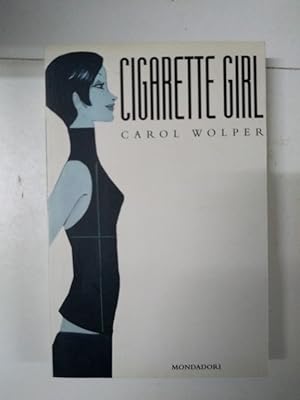 Seller image for Cigarette girl for sale by Libros Ambig