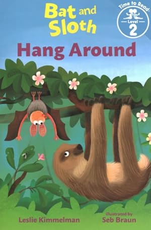 Seller image for Bat and Sloth : Hang Around / Lost and Found / Throw a Party / Solve a Mystery for sale by GreatBookPrices