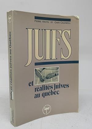 Seller image for Juifs et ralits juives au qubec for sale by Attic Books (ABAC, ILAB)