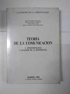 Seller image for Teora de la comunicacin, I. Epistemologia y anlisis de la referencia for sale by Libros Ambig