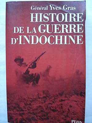 Seller image for Histoire de la guerre d'Indochine for sale by Breizh56