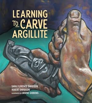 Bild des Verkufers fr Learning to Carve Argillite zum Verkauf von GreatBookPrices