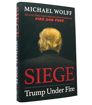 Imagen del vendedor de SIEGE Trump under Fire a la venta por Rare Book Cellar