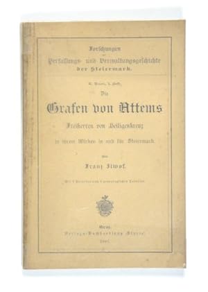 Bild des Verkufers fr Die Grafen von Attems, Freiherren von Heiligenkreuz, in ihrem Wirken in und fr Steiermark. (= Forschungen zur Verfassungs- und Verwaltungsgeschichte der Steiermark, Bd. 2, Heft 1). zum Verkauf von Versandantiquariat Wolfgang Friebes