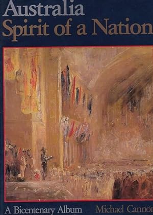 Immagine del venditore per AUSTRALIA, SPIRIT OF A NATION venduto da Jean-Louis Boglio Maritime Books