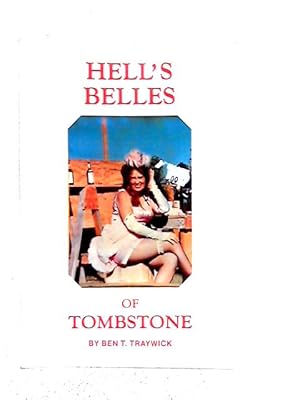 Imagen del vendedor de Hell's Belles of Tombstone a la venta por World of Rare Books