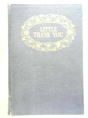 Bild des Verkufers fr Little Thank You zum Verkauf von World of Rare Books