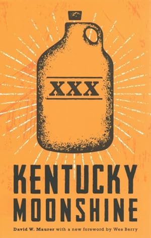 Seller image for Kentucky Moonshine for sale by GreatBookPricesUK