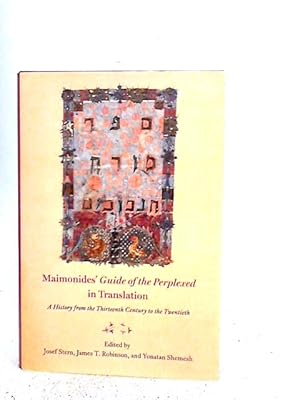 Bild des Verkufers fr Maimonides' "Guide of the Perplexed" in Translation: A History from the Thirteenth Century to the Twentieth zum Verkauf von World of Rare Books