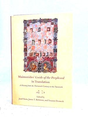 Bild des Verkufers fr Maimonides' "Guide of the Perplexed" in Translation: A History from the Thirteenth Century to the Twentieth zum Verkauf von World of Rare Books