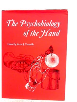 Bild des Verkufers fr The Psychobiology of the Hand zum Verkauf von World of Rare Books