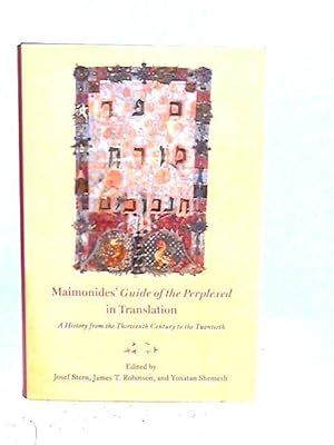 Bild des Verkufers fr Maimonides' "Guide of the Perplexed" in Translation: A History from the Thirteenth Century to the Twentieth zum Verkauf von World of Rare Books