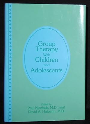 Immagine del venditore per Group Therapy With Children and Adolescents; Edited by Paul Kymissis and David A. Halperin venduto da Classic Books and Ephemera, IOBA