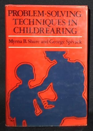 Seller image for Problem-Solving Techniques in Childrearing for sale by Classic Books and Ephemera, IOBA