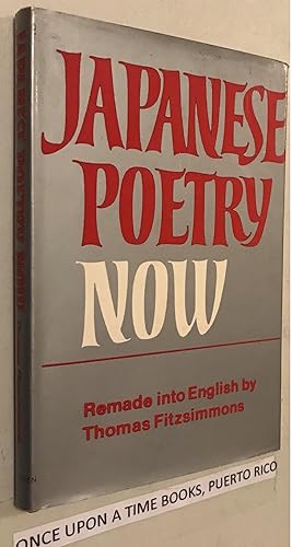 Imagen del vendedor de Japanese poetry now remade into english by Thomas Fitzsimmons a la venta por Once Upon A Time