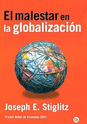 Seller image for El Malestar De La Globalizacin (ENSAYO) (Spanish Edition) for sale by Von Kickblanc