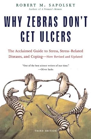 Seller image for Why Zebras Don't Get Ulcers for sale by AHA-BUCH GmbH