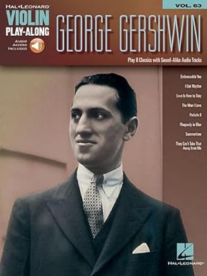 Bild des Verkufers fr George Gershwin: Violin Play-Along Volume 63 zum Verkauf von AHA-BUCH GmbH