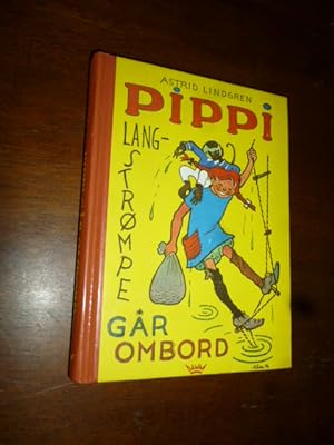 Pippi Langstrompe gar Ombord (Pippi Longstocking Goes Onboard)