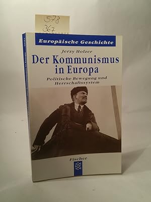 Imagen del vendedor de Der Kommunismus in Europa Politische Bewegung und Herrschaftssystem a la venta por ANTIQUARIAT Franke BRUDDENBOOKS