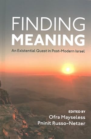 Imagen del vendedor de Finding Meaning : An Existential Quest in Post-Modern Israel a la venta por GreatBookPricesUK