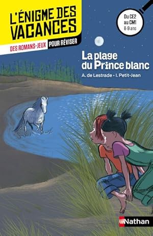 L'ENIGME DES VACANCES PRIMAIRE T.10 ; la plage du prince blanc ; du CE2 au CM1