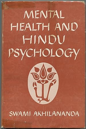 Seller image for Mental Health and Hindu Psychology for sale by Between the Covers-Rare Books, Inc. ABAA