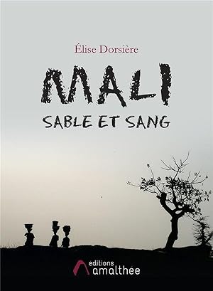 mali sable et sang