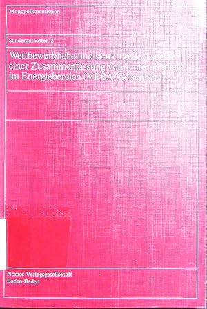 Seller image for Wettbewerbliche und strukturelle Aspekte einer Zusammenfassung von Unternehmen im Energiebereich (VEBA/Gelsenberg). for sale by Antiquariat Bookfarm