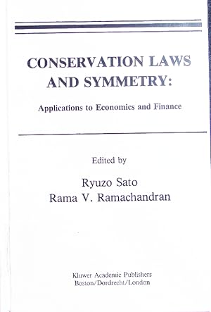 Seller image for Conservation laws and symmetry. applications to economics and finance. for sale by Antiquariat Bookfarm