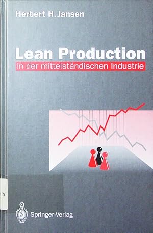 Bild des Verkufers fr Lean production in der mittelstndischen Industrie. zum Verkauf von Antiquariat Bookfarm