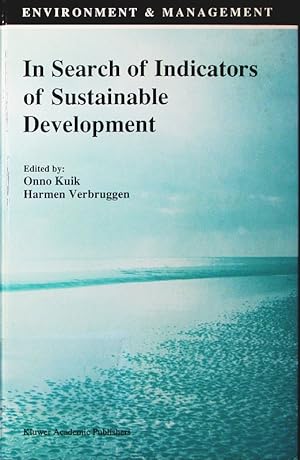 Bild des Verkufers fr In search of indicators of sustainable development. zum Verkauf von Antiquariat Bookfarm