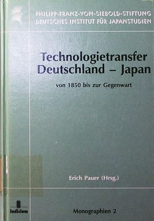 Seller image for Technologietransfer Deutschland - Japan. von 1850 bis zur Gegenwart. for sale by Antiquariat Bookfarm