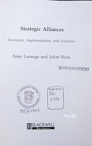 Bild des Verkufers fr Strategic alliances. formation, implementation, and evolution. zum Verkauf von Antiquariat Bookfarm