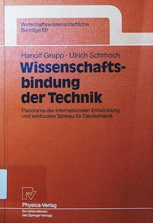 Seller image for Wissenschaftsbindung der Technik. Panorama der internationalen Entwicklung und sektorales Tableau fr Deutschland. for sale by Antiquariat Bookfarm