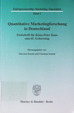 Seller image for Quantitative Marketingforschung in Deutschland. Festschrift fr Klaus Peter Kaas zum 65. Geburtstag. for sale by Antiquariat Bookfarm