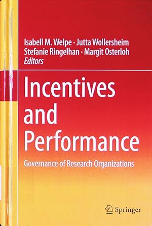 Seller image for Incentives and performance. governance of research organizations. for sale by Antiquariat Bookfarm