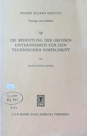 Image du vendeur pour Die Bedeutung der grossen Unternehmen fr den technischen Fortschritt. mis en vente par Antiquariat Bookfarm