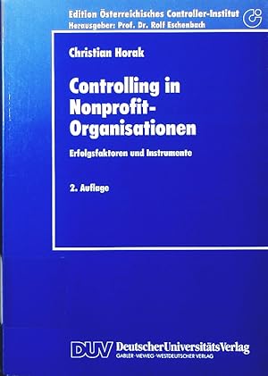 Seller image for Controlling in Nonprofit-Organisationen. Erfolgsfaktoren und Instrumente. for sale by Antiquariat Bookfarm