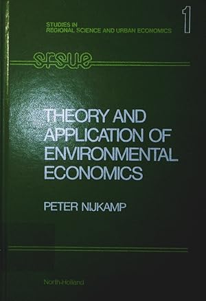 Bild des Verkufers fr Theory and application of environmental economics. zum Verkauf von Antiquariat Bookfarm