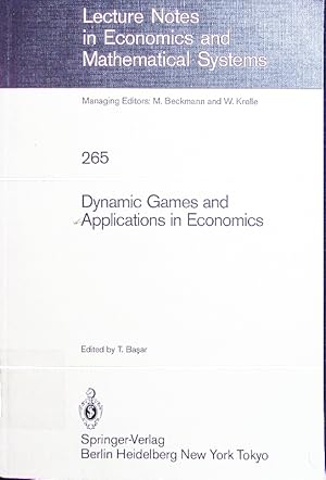 Bild des Verkufers fr Dynamic games and applications in economics. zum Verkauf von Antiquariat Bookfarm