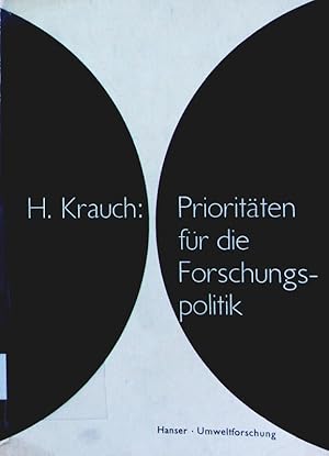 Seller image for Prioritten fr die Forschungspolitik. for sale by Antiquariat Bookfarm