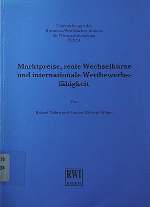 Seller image for Marktpreise, reale Wechselkurse und internationale Wettbewerbsfhigkeit. for sale by Antiquariat Bookfarm