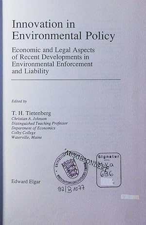Seller image for Innovation in environmental policy. economic and legal aspects of recent developments in environmental enforcement and liability. for sale by Antiquariat Bookfarm
