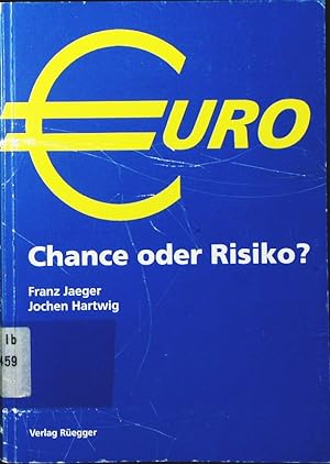 Bild des Verkufers fr Euro - Chance oder Risiko?. zum Verkauf von Antiquariat Bookfarm